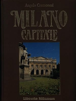 Bild des Verkufers fr Milano capitale zum Verkauf von Librodifaccia