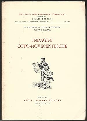 Indagini Otto-Novecentesche. Miscellanea in onore di Vittore Branca. V.