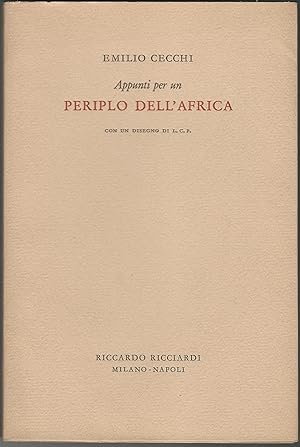 Appunti per un periplo dell'Africa. Con un disegno di L. C. P.