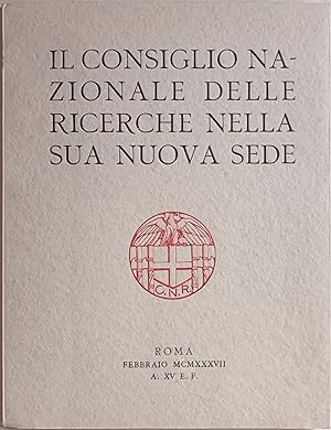 Il Consiglio Nazionale delle Ricerche nella sua nuova sede.