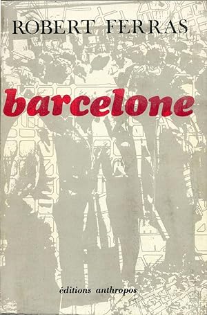 Image du vendeur pour Barcelone croissance d'une mtropole. mis en vente par Libreria Antiquaria Palatina