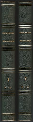Dictionnaire bibliographique ou nouveau manuel du libraire et de l'amateur de livres, contenant.