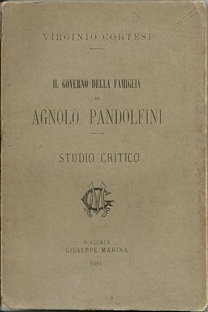 Il governo della famiglia di Agnolo Pandolfini. Studio critico.