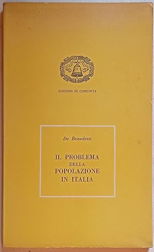 Il problema della popolazione in Italia. Prefazione di Guido Piovene.
