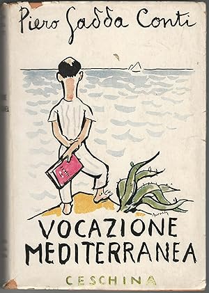 Seller image for Vocazione mediterranea. for sale by Libreria Antiquaria Palatina