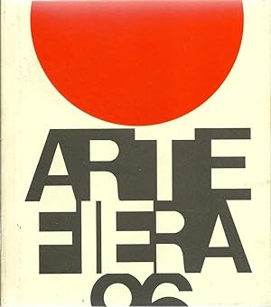 ARTE FIERA 96. Mostra mercato internazionale d'arte contemporanea.