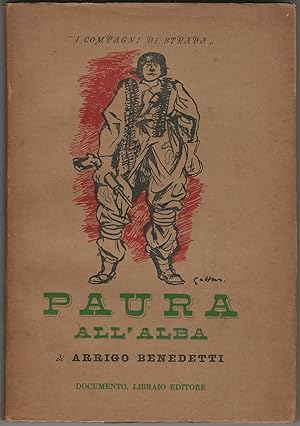 Image du vendeur pour Paura all'alba. mis en vente par Libreria Antiquaria Palatina