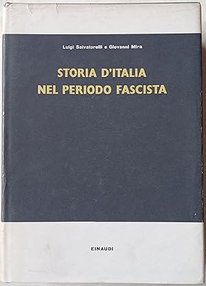 Bild des Verkufers fr Storia d'Italia nel periodo fascista. zum Verkauf von Libreria Antiquaria Palatina