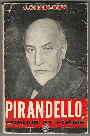 Luigi Pirandello. Humor et poésie.