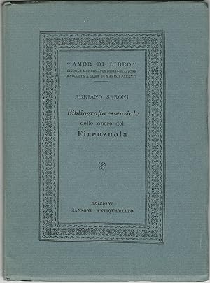 Bibliografia essenziale delle opere del Firenzuola.