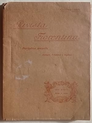 RIVISTA FIORENTINA periodico mensile italiano, francese e inglese. Anno I num. 5 gennaio 1909.