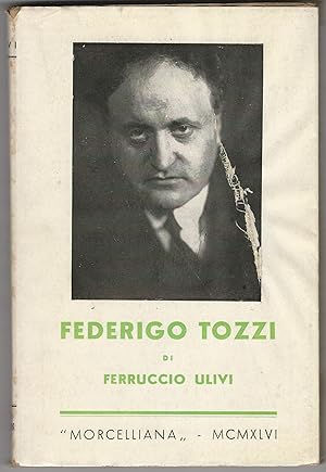 Seller image for Federigo Tozzi. for sale by Libreria Antiquaria Palatina