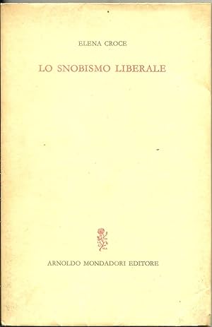 Seller image for Lo snobismo culturale. for sale by Libreria Antiquaria Palatina