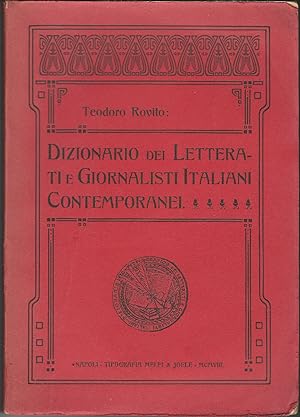 Dizionario dei letterati e giornalisti italiani contemporanei.