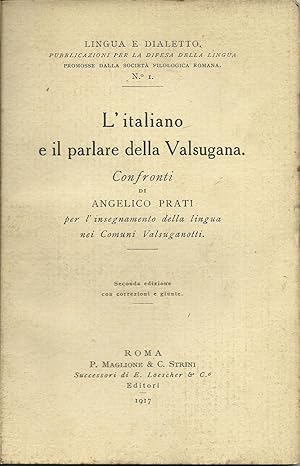 L'italiano e il parlare della Valsugana. Confronti per l'insegnamento della lingua nei Comuni Val...