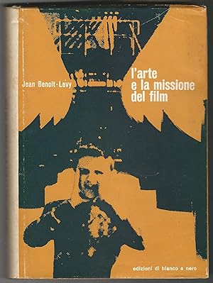 L'arte e la missione del film. Nuova edizione italiana a cura di Mario Verdone.