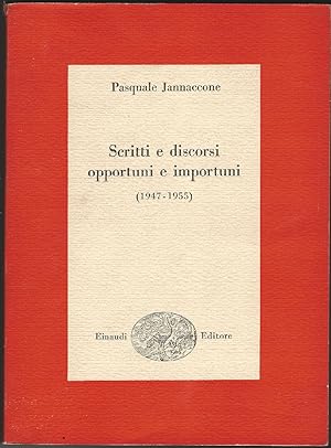 Scritti e discorsi opportuni e importuni (1947-1955).
