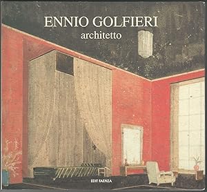 Seller image for Ennio Golfieri architetto (1907-1994). for sale by Libreria Antiquaria Palatina