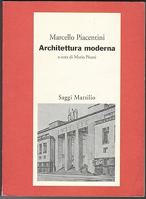 Architettura moderna. A cura di Mario Pisani.