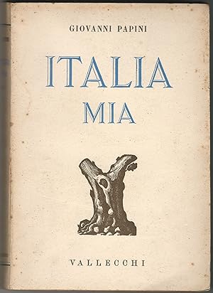 Immagine del venditore per Italia mia. venduto da Libreria Antiquaria Palatina