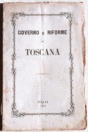 Governo e riforme in Toscana.