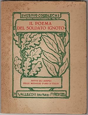 Imagen del vendedor de Il poema del soldato ignoto. a la venta por Libreria Antiquaria Palatina