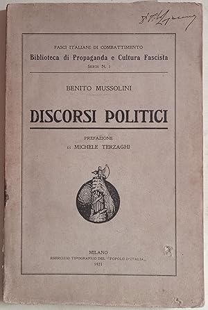 Discorsi politici. Prefazione di Michele Terzaghi.