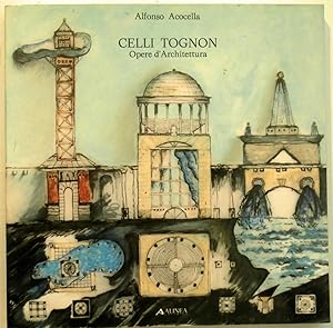 Imagen del vendedor de Celli Tognon. Opere d'Architettura. 1963-1987. a la venta por Libreria Antiquaria Palatina