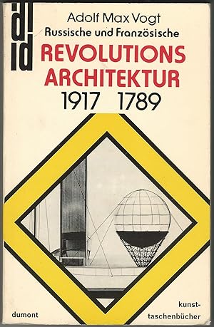 Seller image for Russische und franzsische Revolutions-Architektur 1917 - 1789. for sale by Libreria Antiquaria Palatina