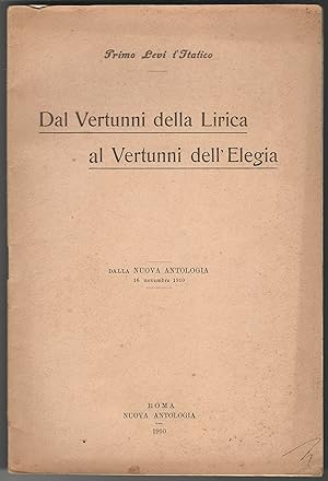 Seller image for Dal Vertunni della Lirica al Vertunni dell'Elegia. for sale by Libreria Antiquaria Palatina