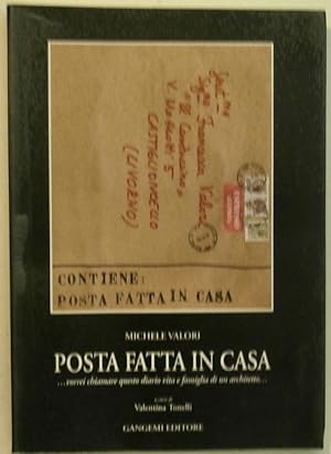 Seller image for Posta fatta in casa. vorrei chiamare questo diario vita e famiglia di un architetto. A cura di Valentina Tonelli. for sale by Libreria Antiquaria Palatina