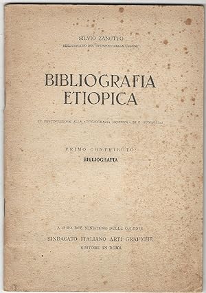 Bibliografia etiopicain continuazione alla «Bibliografia etiopica» di G. Fumagalli. Primo contrib...
