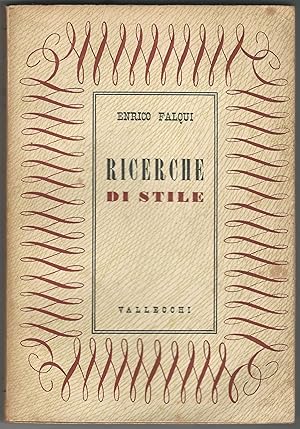 Imagen del vendedor de Ricerche di stile. a la venta por Libreria Antiquaria Palatina