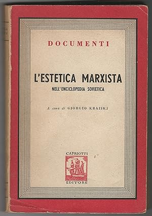 Materiali per un'estetica marxista. A cura di Giorgio Kraiskj.