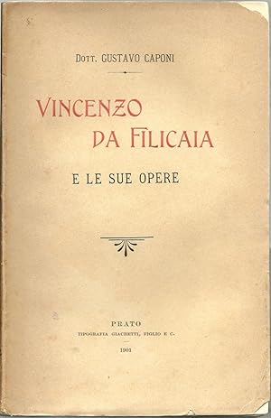 Vincenzo da Filicaia e le sue opere.