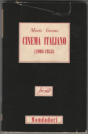 Cinema italiano (1903-1953). 48 illustrazioni fuori testo.