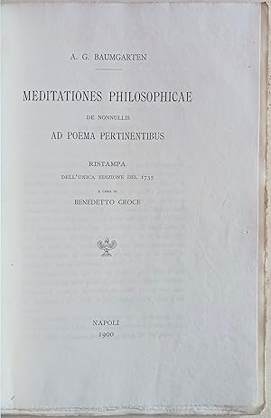 Meditationes philosophicae. De nonnullis ad poema pertinentibus. Ristampa dell'unica edizione del...