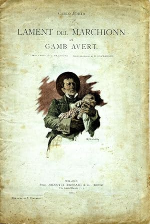 Lament del Marchionn di gamb avert. Testo e note di C. Salvioni. Illustrazioni di R. Salvadori.