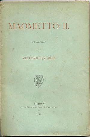 Maometto II. Tragedia.