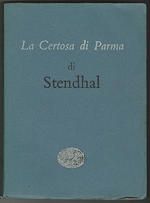 La Certosa di Parma. Traduzione di Camillo Sbarbaro.