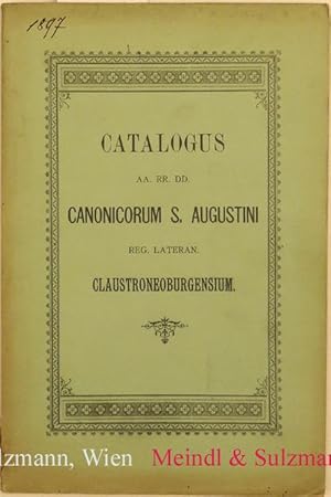 Catalogus Canonicorum S. Augustini Regularium Lateranensium in Collegiata Ecclesia ad D. Virginem...