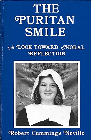 The Puritan Smile: A Look Toward Moral Reflection