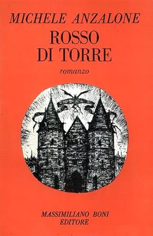 Immagine del venditore per Rosso di torre. venduto da FIRENZELIBRI SRL