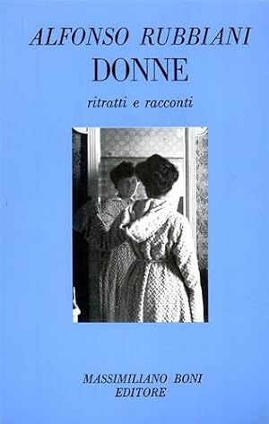 Immagine del venditore per Donne. Ritratti e racconti. venduto da FIRENZELIBRI SRL