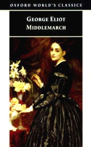 Immagine del venditore per Middlemarch. A Study of Provincial Life. venduto da FIRENZELIBRI SRL