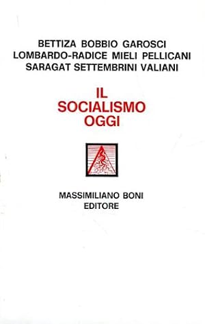 Seller image for Il socialismo oggi. for sale by FIRENZELIBRI SRL