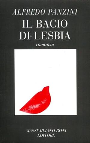 Seller image for Il bacio di Lesbia. for sale by FIRENZELIBRI SRL