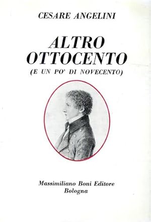 Imagen del vendedor de Altro Ottocento (e un po' di Novecento). a la venta por FIRENZELIBRI SRL