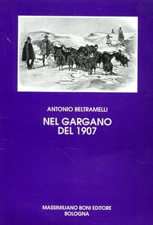 Seller image for Nel Gargano del 1907. for sale by FIRENZELIBRI SRL