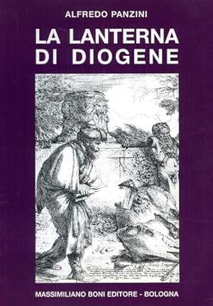 Imagen del vendedor de La lanterna di Diogene. a la venta por FIRENZELIBRI SRL